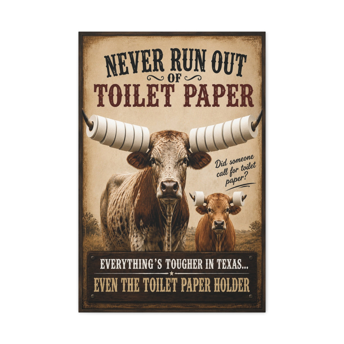 Funny Texas Bathroom Canvas, Longhorn Toilet Paper Wall Art, Ready to Hang