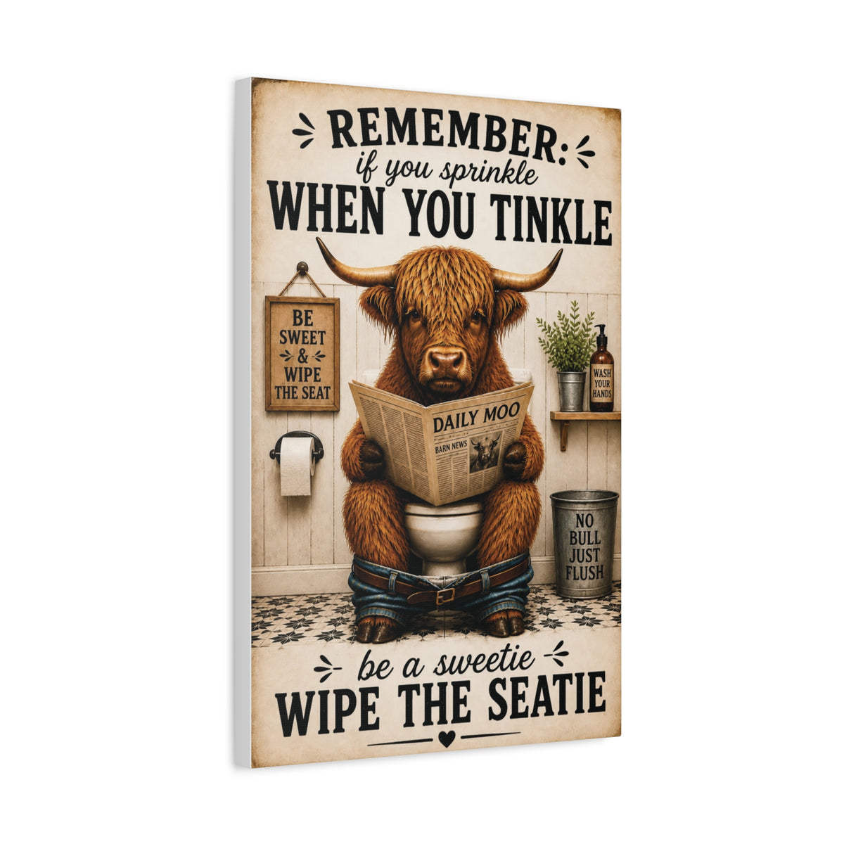 Funny Highland Cow Bathroom Canvas, Wipe the Seatie Wall Art, Ready to Hang