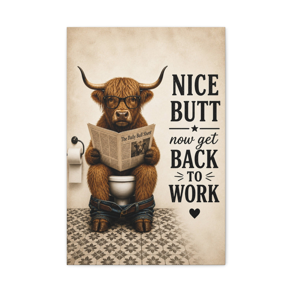 Funny Bathroom Canvas, Nice Butt Highland Cow Wall Art, Ready to Hang