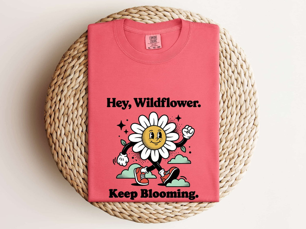 Hey Wildflower Keep Blooming Tee – Retro Daisy Graphic Tee