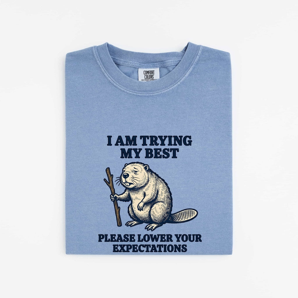 I’m Trying My Best Beaver Tee – Funny Animal Graphic Tee