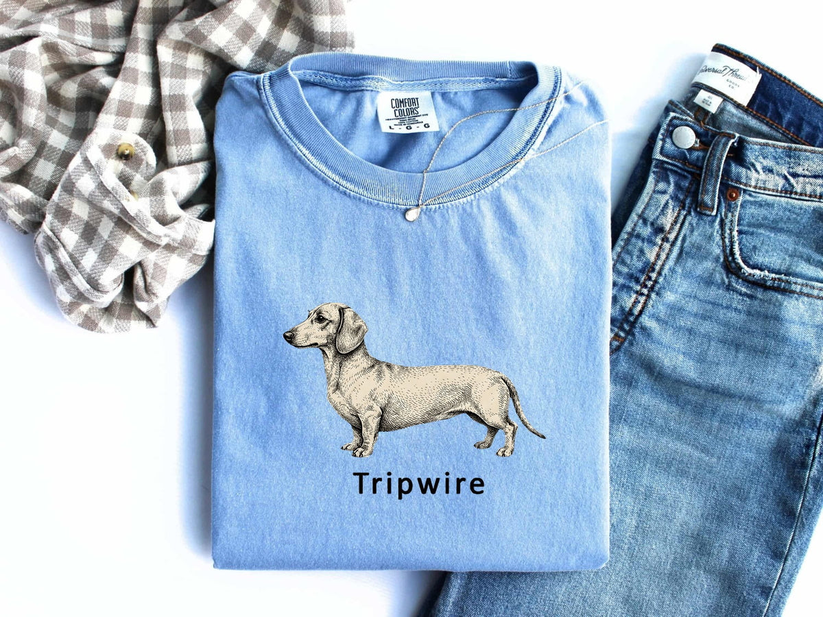 Tripwire Dachshund Shirt – Funny Wiener Dog Tee – Dachshund Lover Gift – Dog Mom Graphic Tee