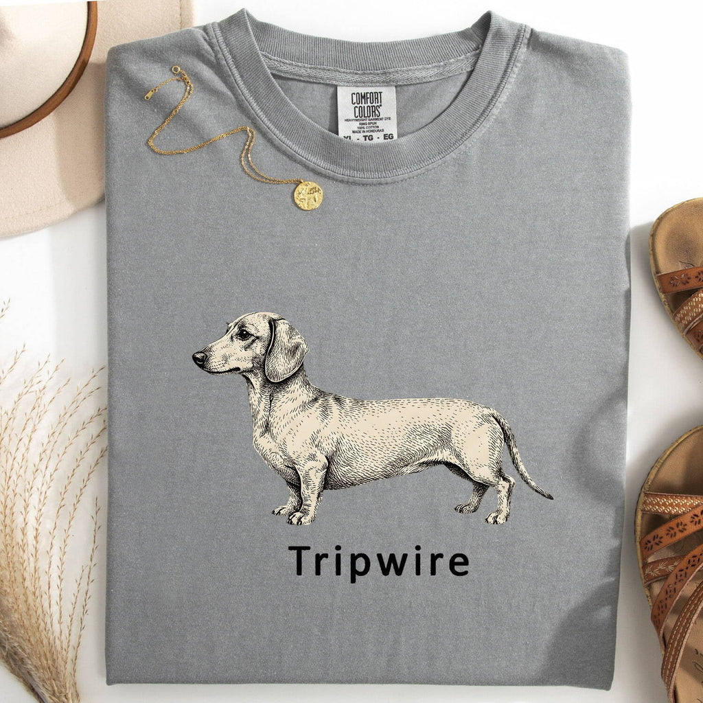 Tripwire Dachshund Shirt – Funny Wiener Dog Tee – Dachshund Lover Gift – Dog Mom Graphic Tee