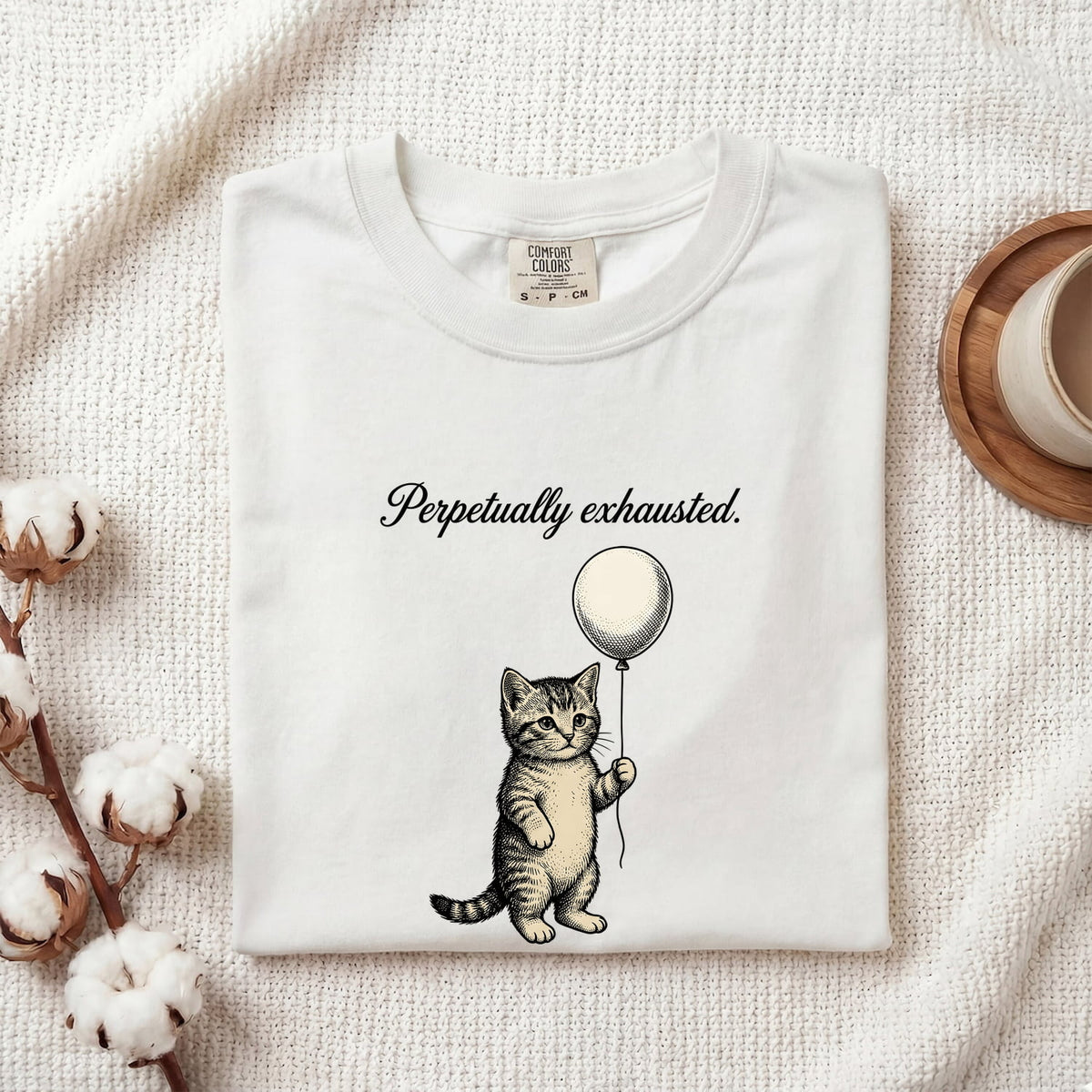 Perpetually Exhausted Shirt – Funny Tired Cat Tee – Cat Mom Gift – Relatable Humor Graphic Tee – Funny Cat Shirt