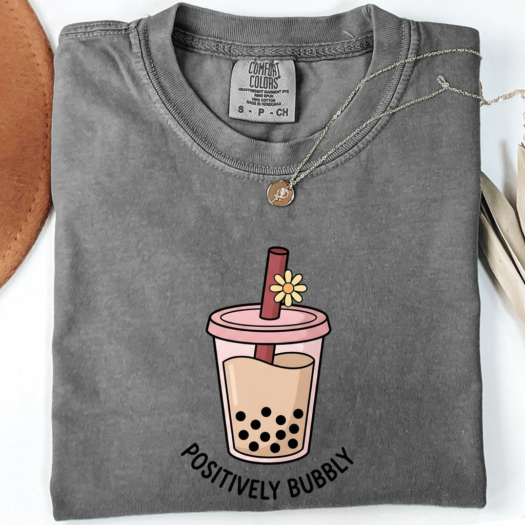 Boba Tea Shirt, Positively Bubbly Tee, Cute Bubble Tea Shirt