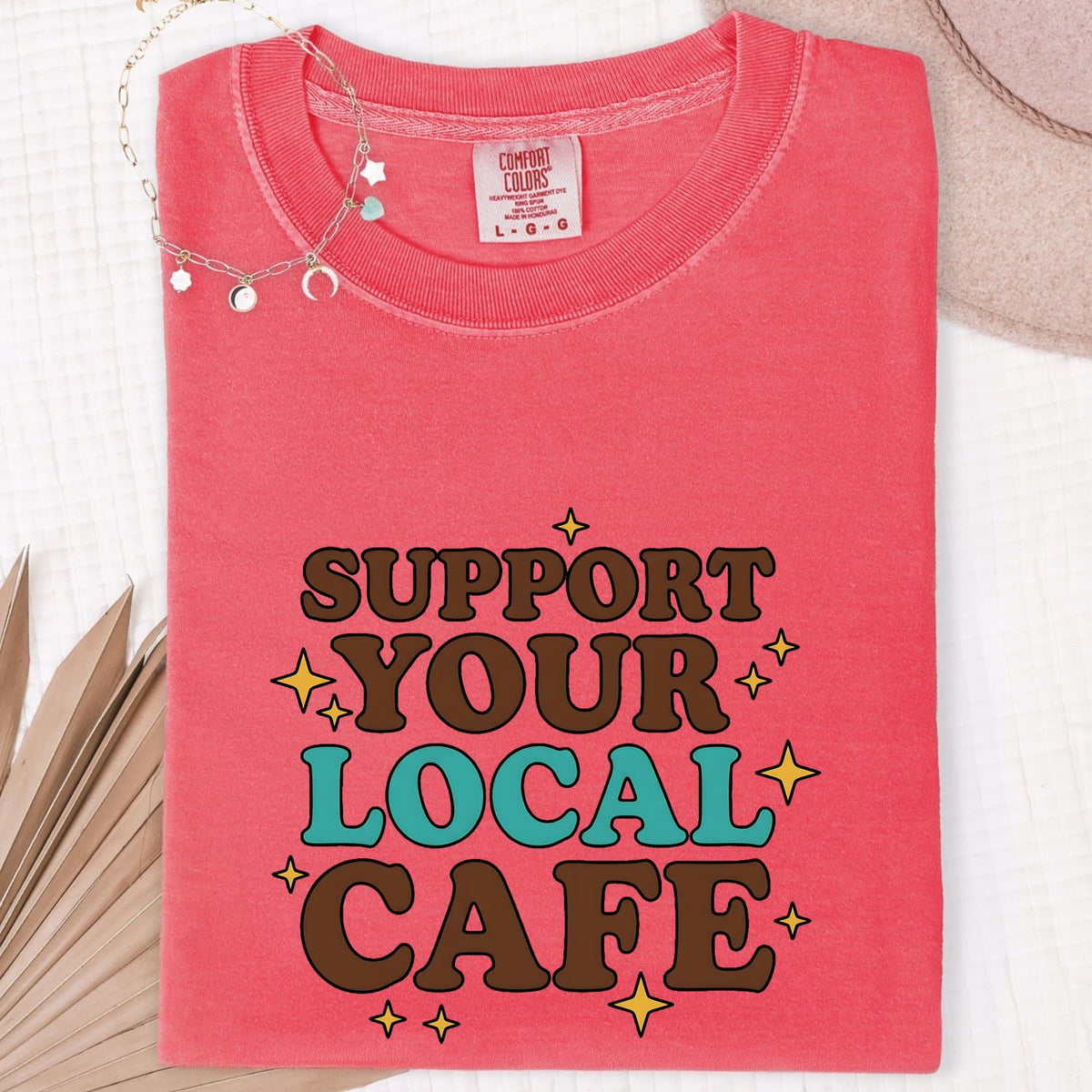 Support Your Local Cafe Shirt, Coffee Lover Tee, Barista Gift