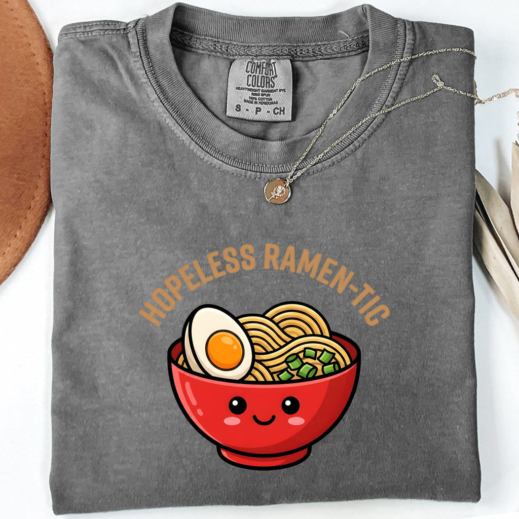 Hopeless Ramen-Tic Shirt – Funny Ramen Lover Tee – Cute Kawaii Food Shirt – Ramen Noodle Gift – Foodie Graphic Tee