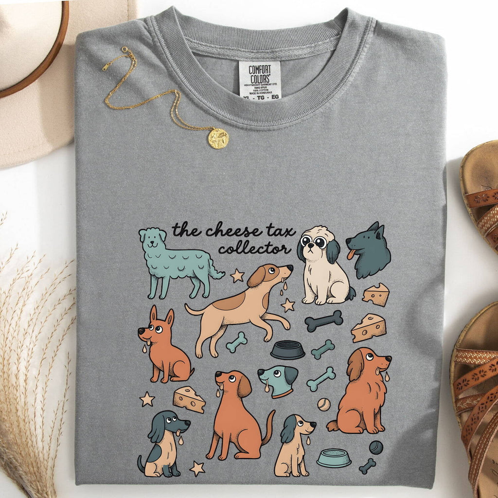 Cheese Tax Collector Shirt – Funny Dog Lover Tee – Dog Mom Gift – Cute Puppy Graphic Tee – Funny Pet Owner Shirt