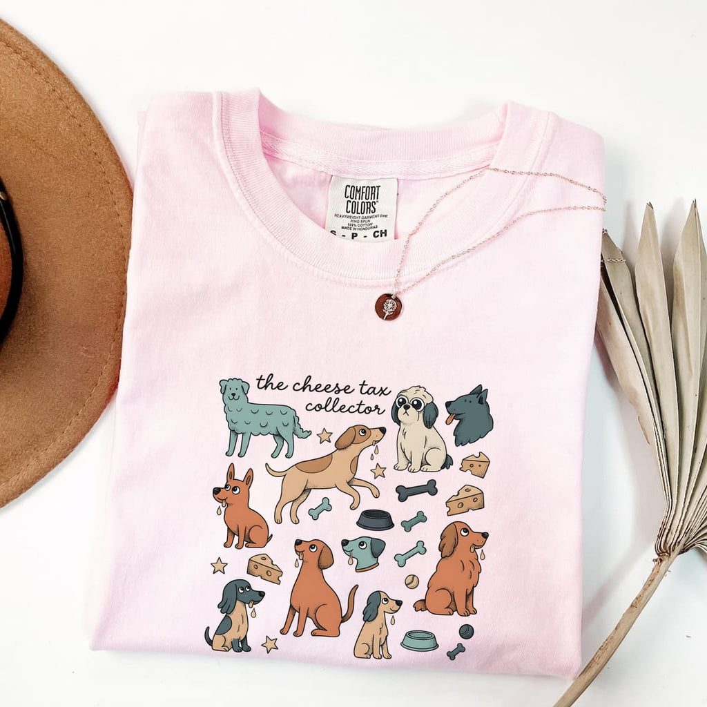 Cheese Tax Collector Shirt – Funny Dog Lover Tee – Dog Mom Gift – Cute Puppy Graphic Tee – Funny Pet Owner Shirt