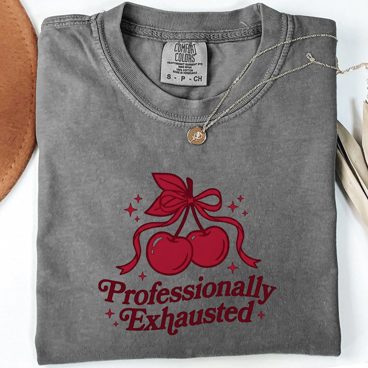 Professionally Exhausted Shirt Funny Tired Girl Tee Cherry Bow Graphic Tee Working Woman Gift