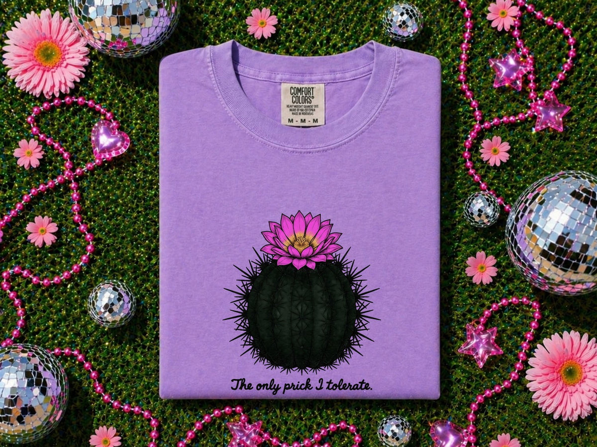 Funny Cactus Shirt – The Only Prick I Tolerate Tee – Cactus Lover Gift