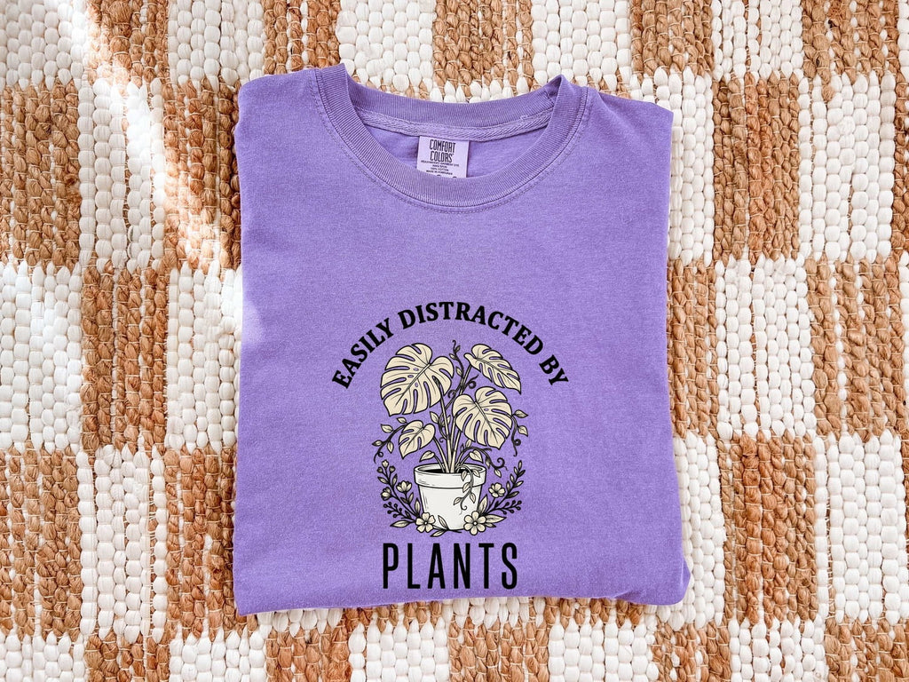 Easily Distracted by Plants Shirt, Plant Lover Tee, Funny Gardening Tee
