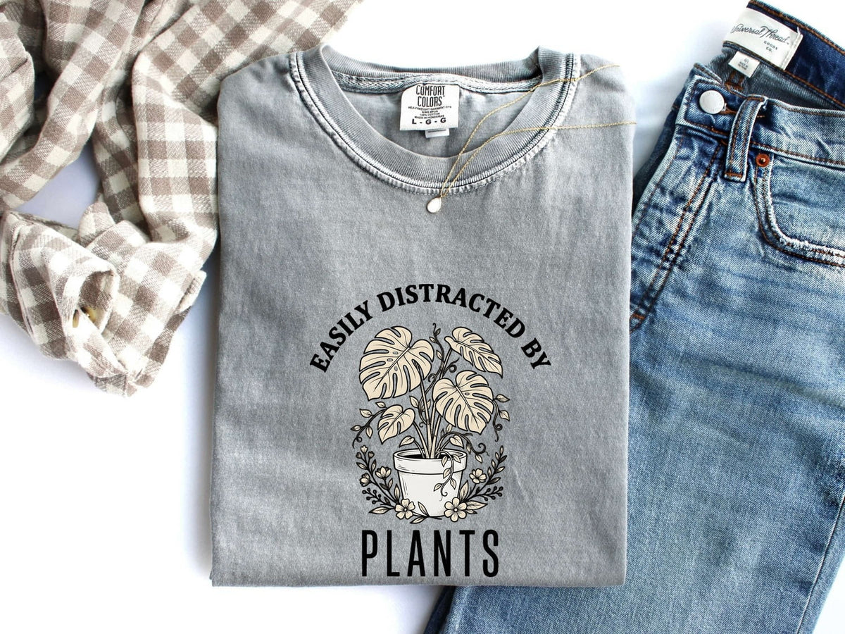 Easily Distracted by Plants Shirt, Plant Lover Tee, Funny Gardening Tee
