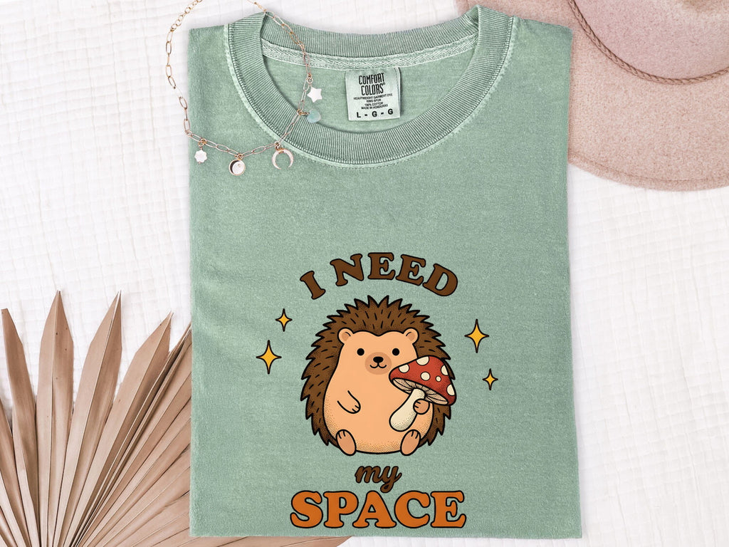 I Need My Space Shirt, Funny Hedgehog Tee, Introvert Shirt