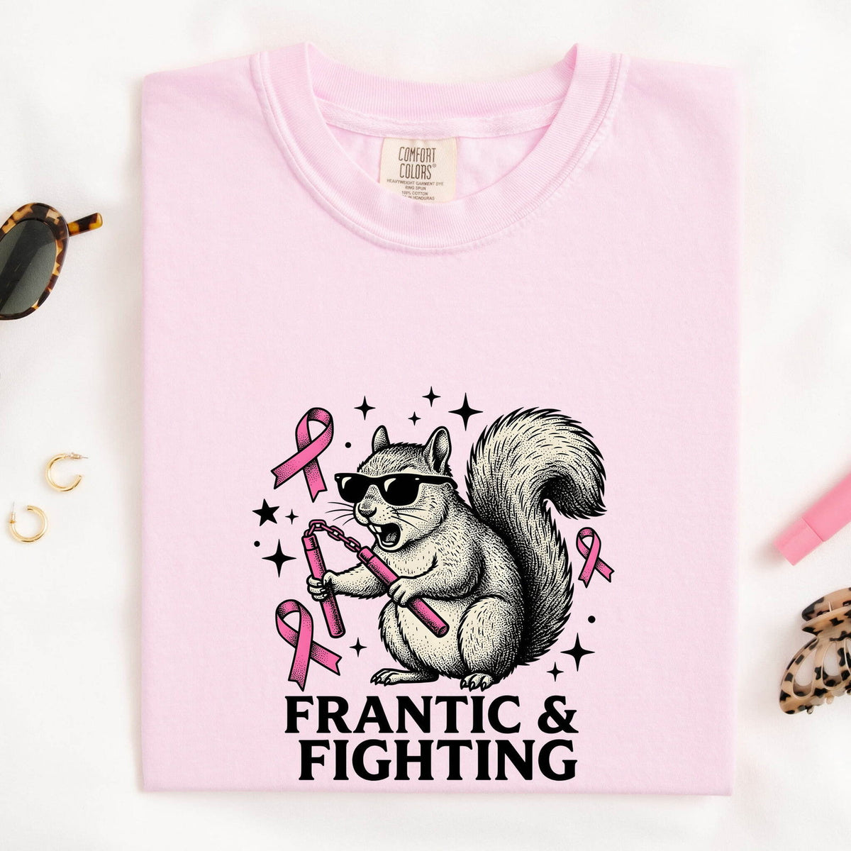 Frantic & Fighting Shirt, Breast Cancer Awareness Tee, Pink Ribbon Shirt