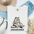 Unsubscribed Cat Shirt, Funny Cat Tee, Cat Lover Gift, Sarcastic Kitty Shirt