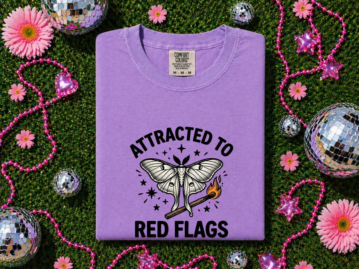 Attracted to Red Flags Shirt, Funny Moth Tee, Dating Humor Shirt, Sarcastic Gift