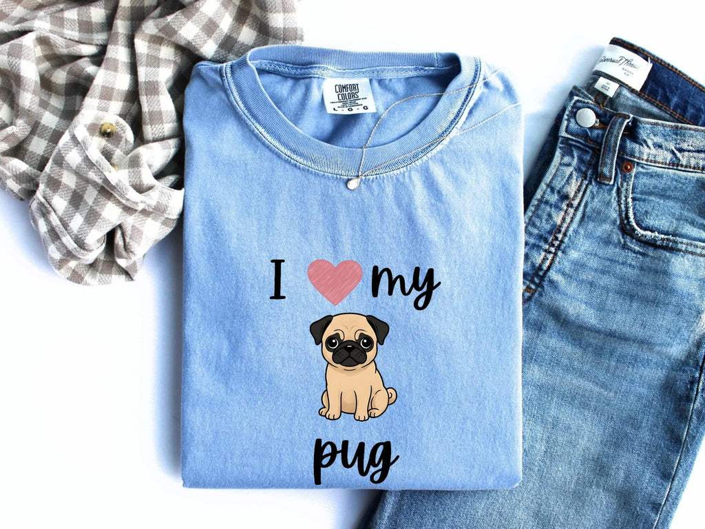 Pug Shirt, I Love My Pug Tee, Pug Mom Shirt, Cute Pug Lover Gift
