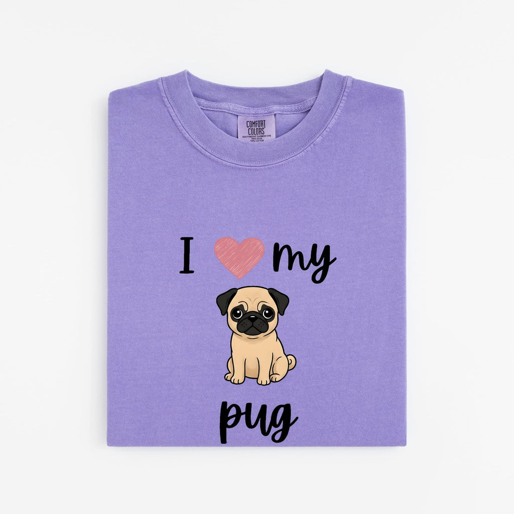 Pug Shirt, I Love My Pug Tee, Pug Mom Shirt, Cute Pug Lover Gift