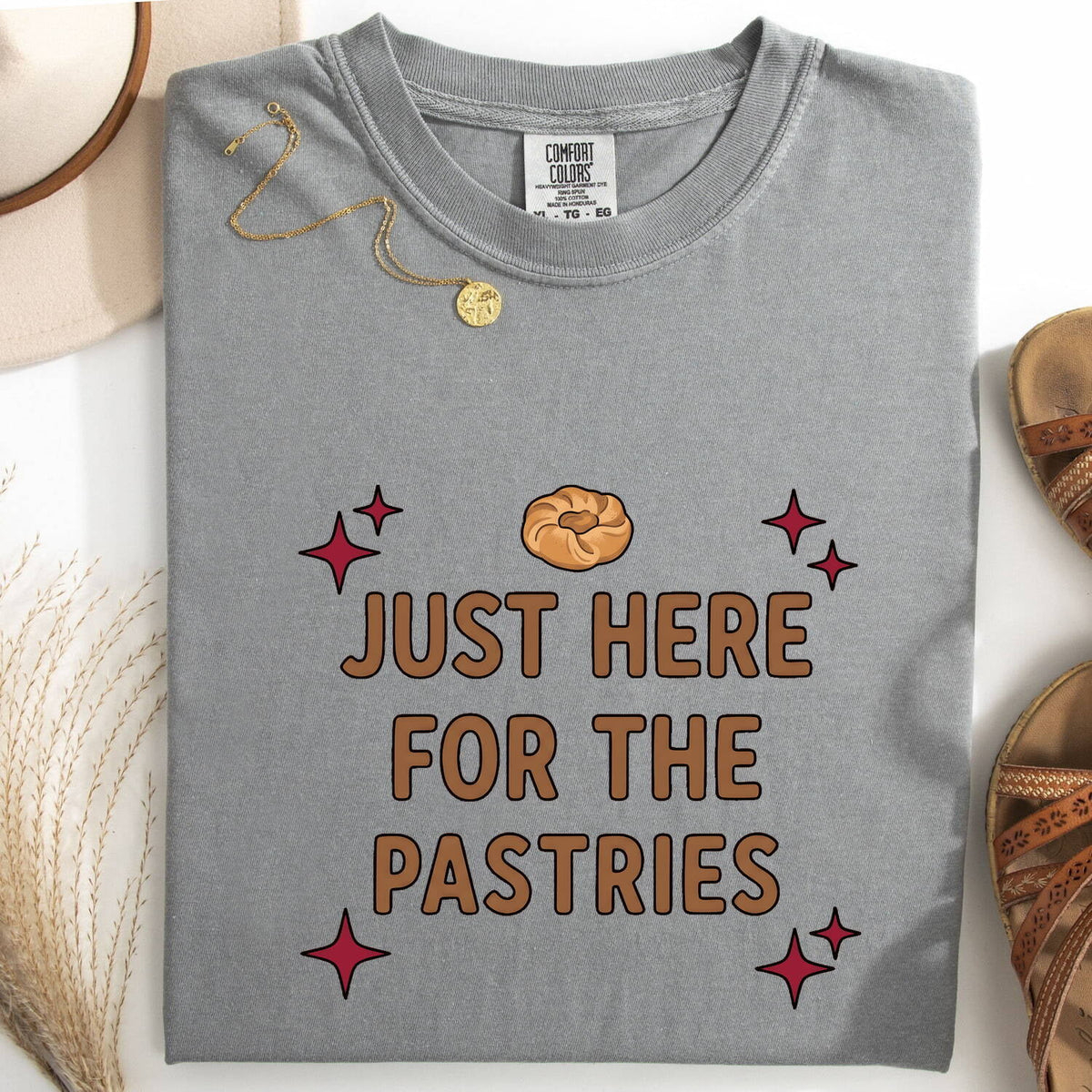 Just Here for the Pastries Shirt, Funny Baker Tee, Pastry Lover Gift, Foodie Shirt