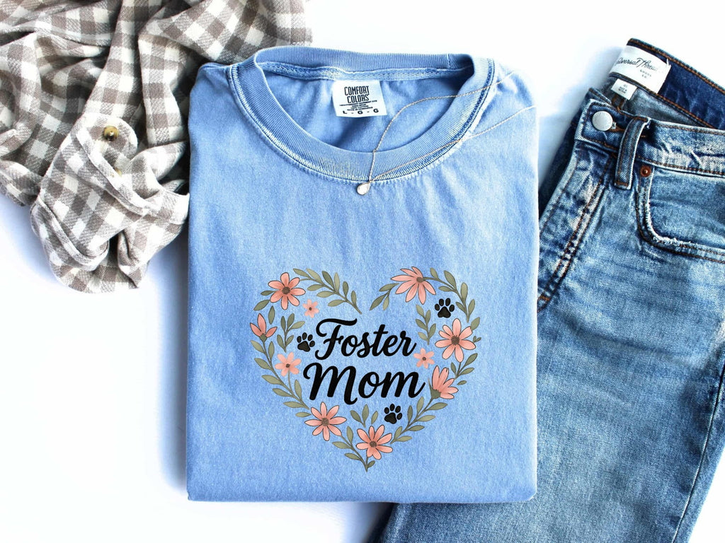 Foster Mom Shirt, Floral Foster Mother Tee, Foster Parent Gift, Mother’s Day Gift
