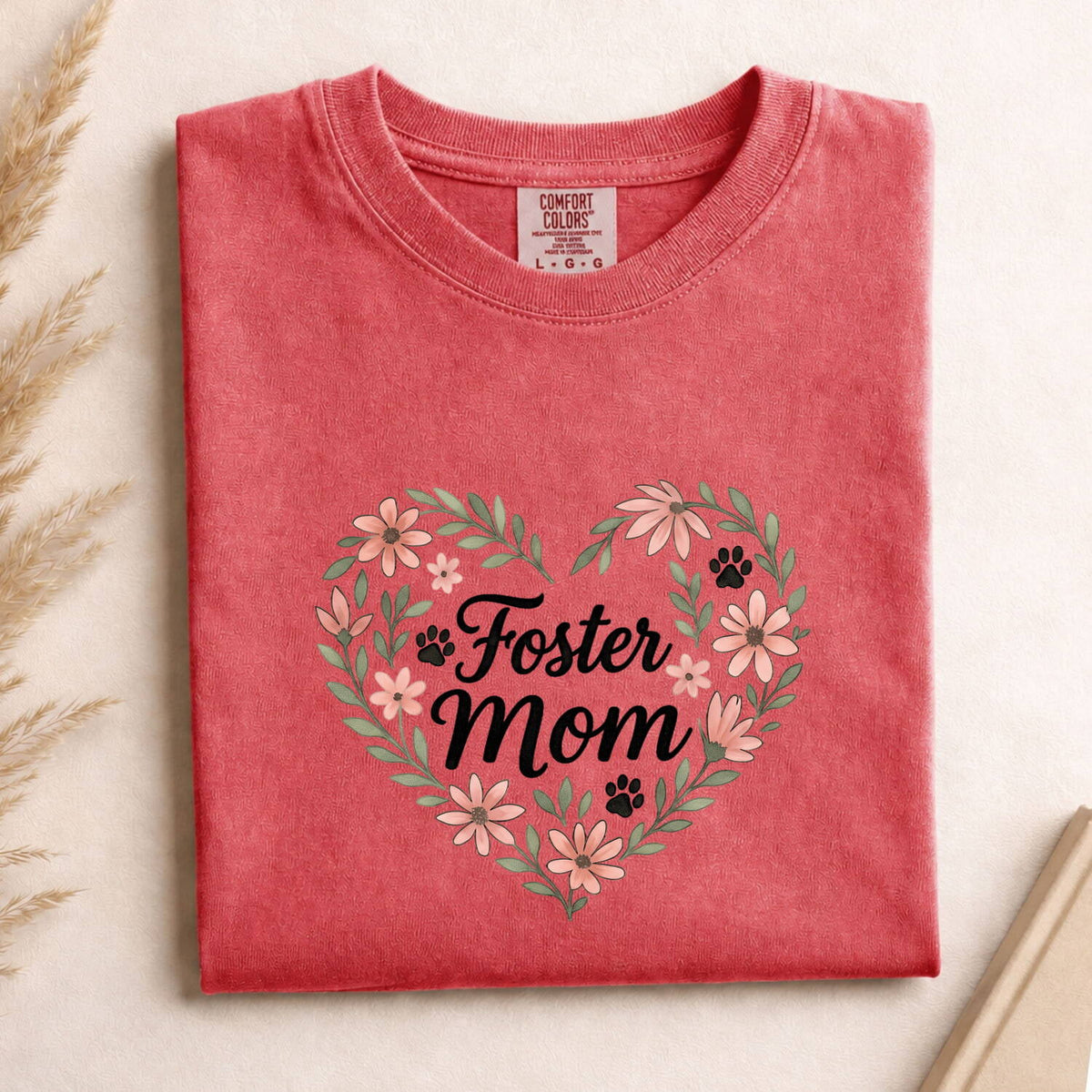Foster Mom Shirt, Floral Foster Mother Tee, Foster Parent Gift, Mother’s Day Gift