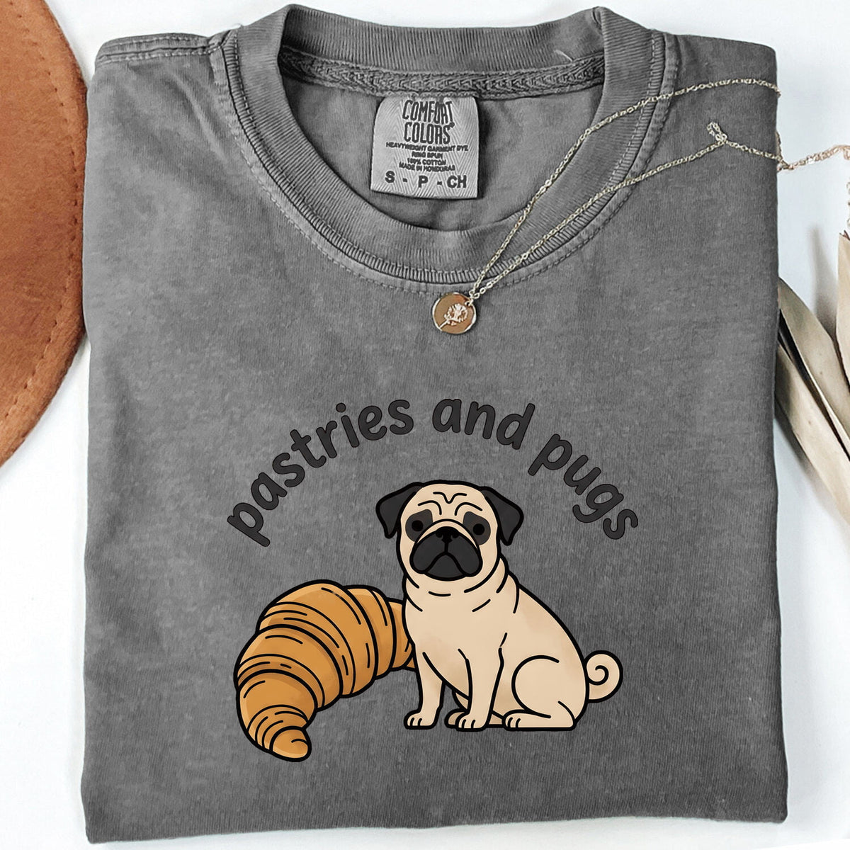 Pastries and Pugs Shirt, Funny Pug Tee, Croissant Dog Shirt, Pug Lover Gift for Her
