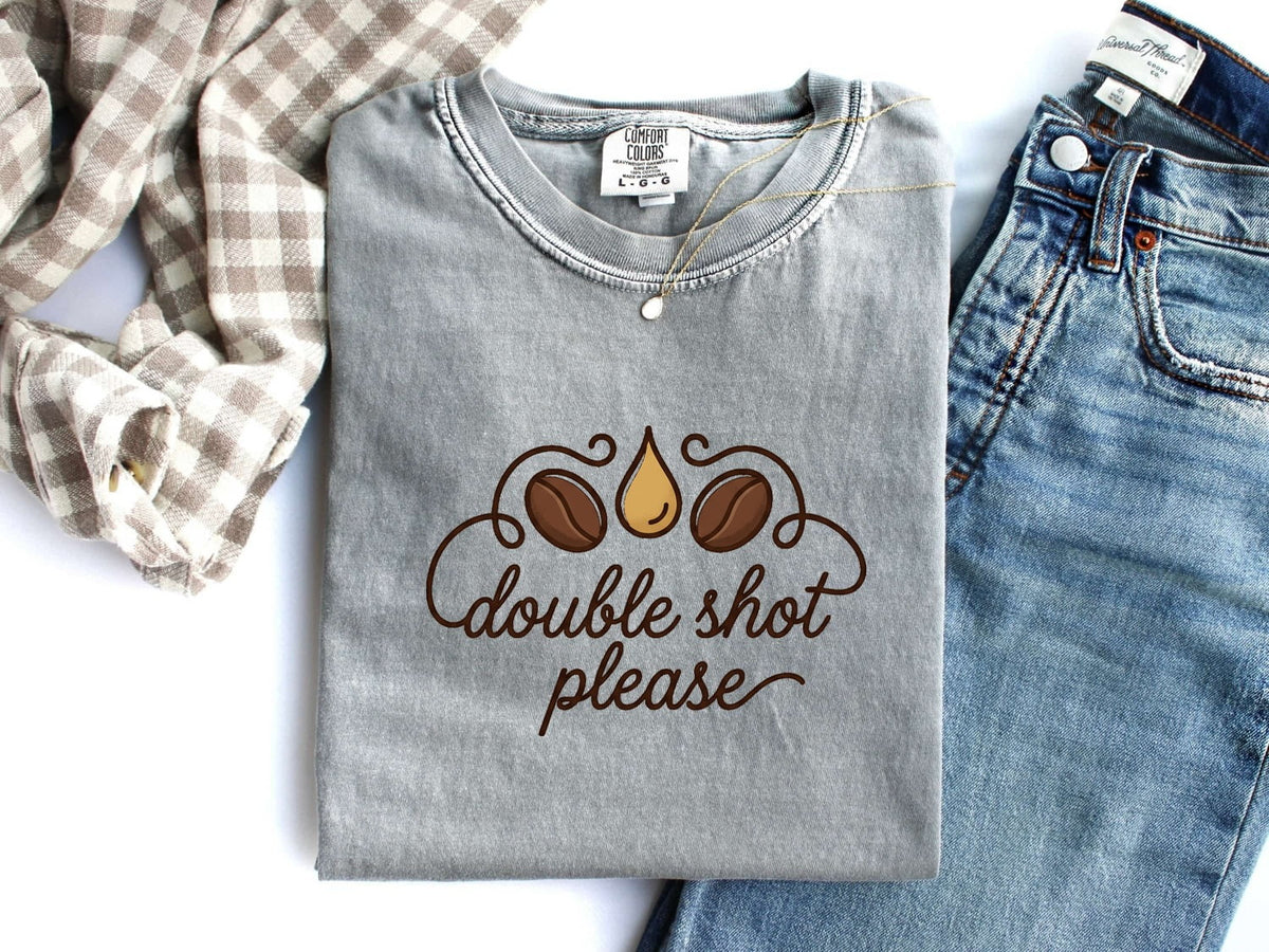 Double Shot Please Shirt, Funny Coffee Tee, Espresso Lover Shirt, Barista Gift for Women