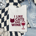 I Like Cats and Wine Shirt, Funny Cat Lover Tee, Cat Mom Wine Shirt, Wine Lover Gift for Women