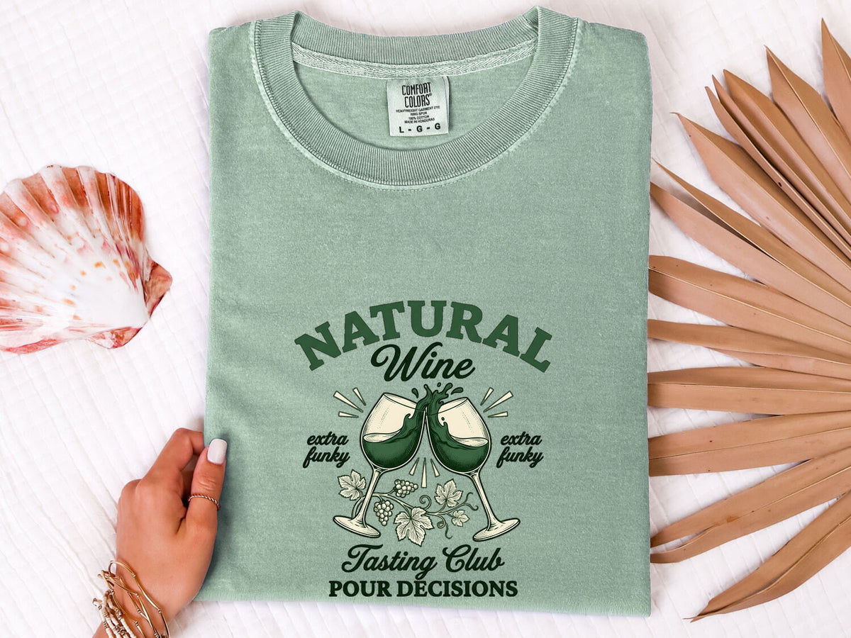 Funny Wine Shirt, Natural Wine Tasting Club Tee, Wine Lover Gift for Women, Pour Decisions Shirt