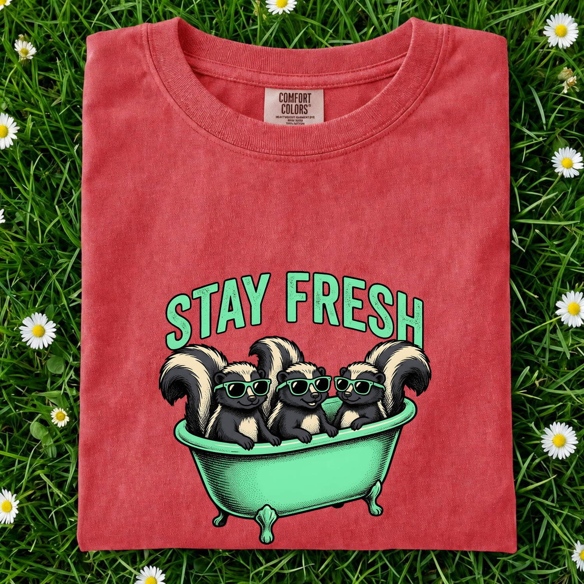 Stay Fresh Skunk Shirt – Funny Bathtub Animal Graphic Tee