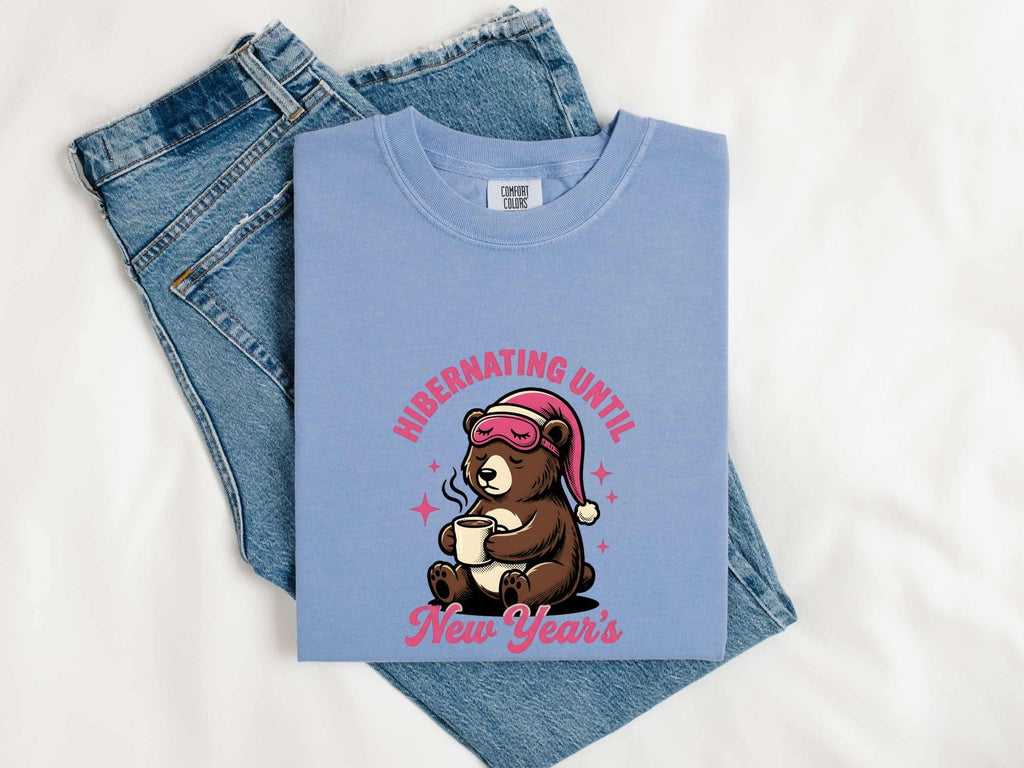 Hibernating Until New Year's Bear Shirt – Funny Winter Coffee Tee