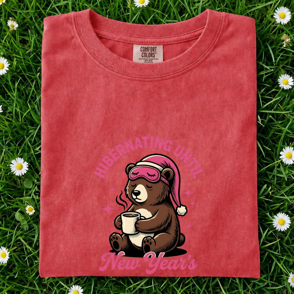 Hibernating Until New Year's Bear Shirt – Funny Winter Coffee Tee