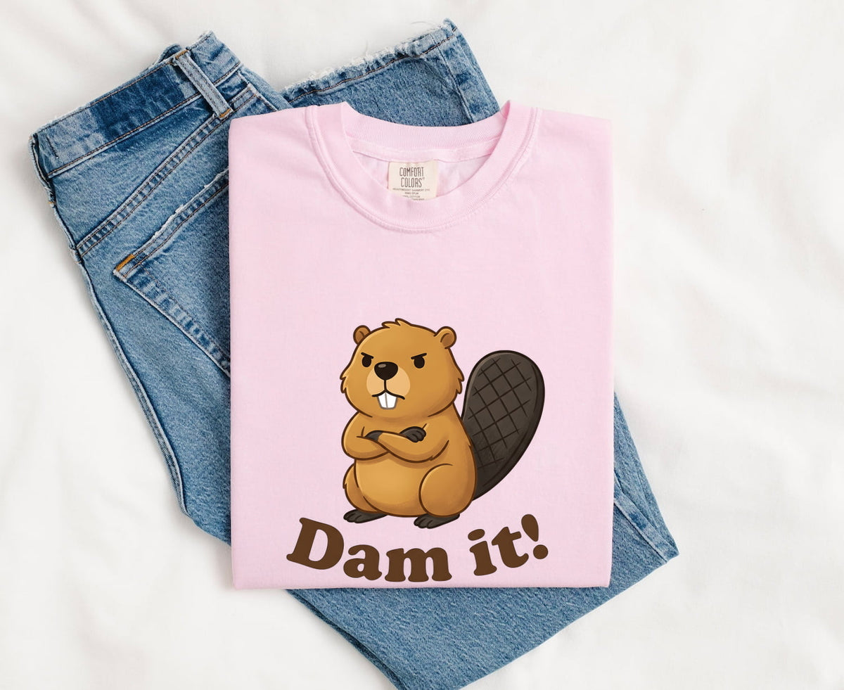 Dam It Funny Beaver Shirt