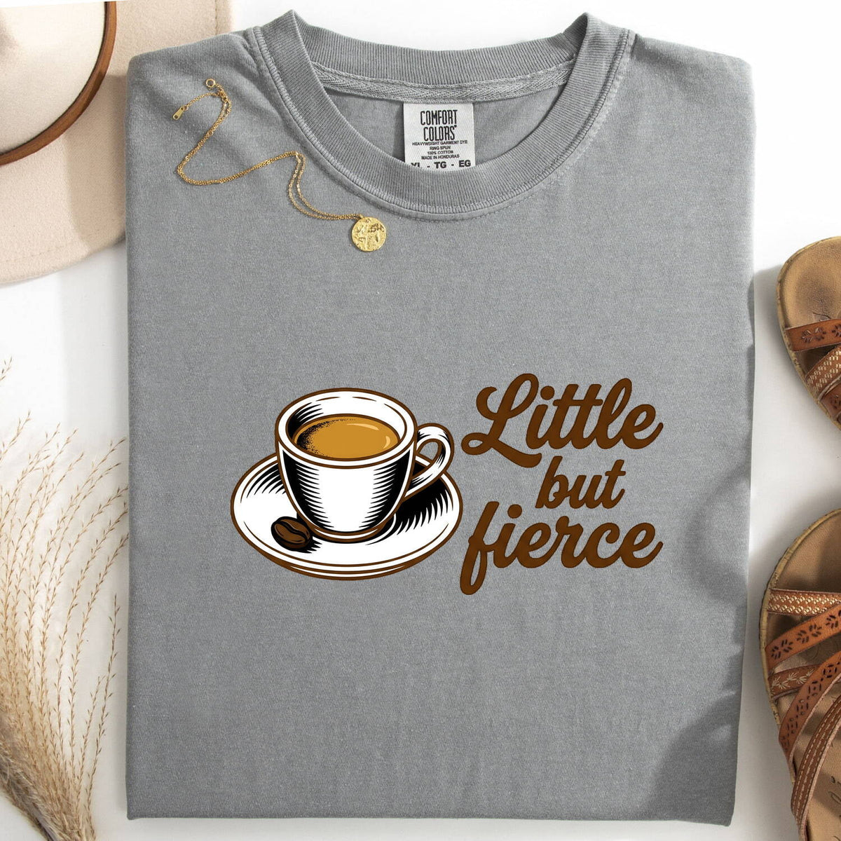 Little But Fierce Coffee Shirt – Funny Espresso Lover Tee