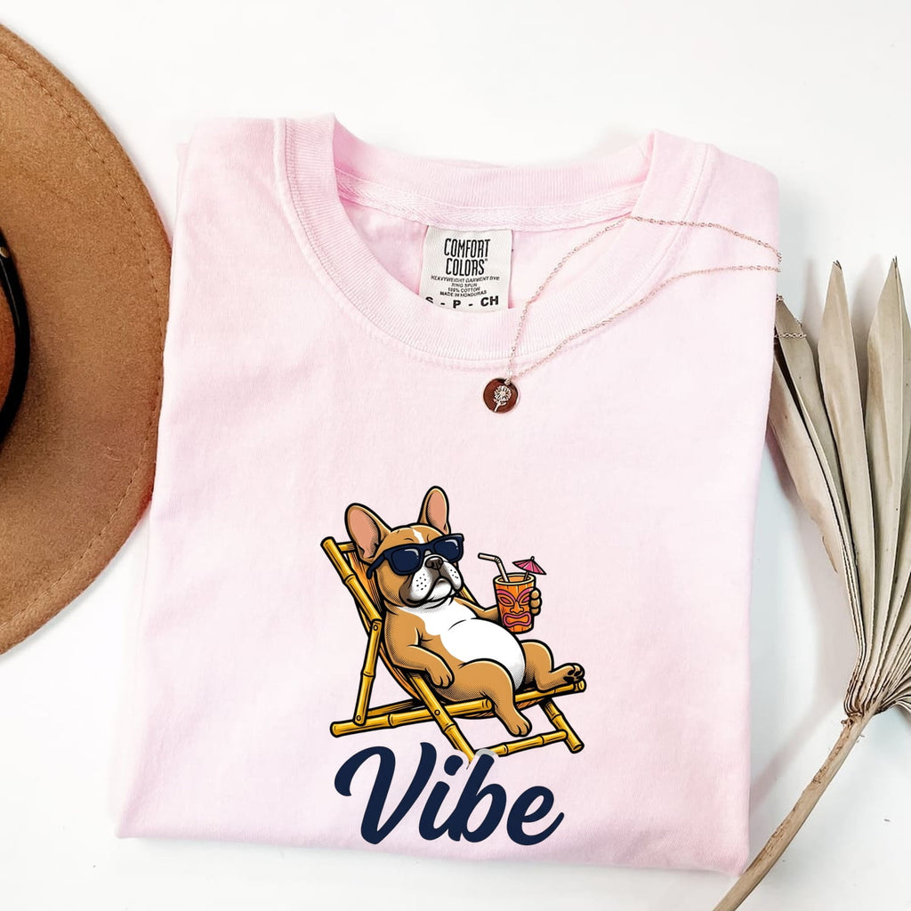 French Bulldog Vibe T-Shirt – Funny Summer Frenchie Tee