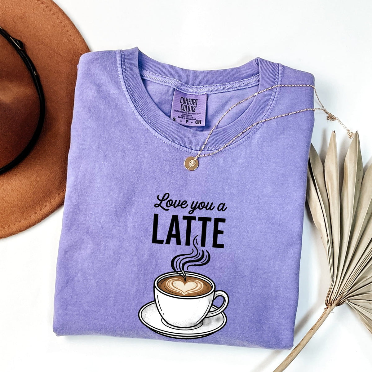 Love You a Latte T-Shirt – Cute Coffee Lover Tee