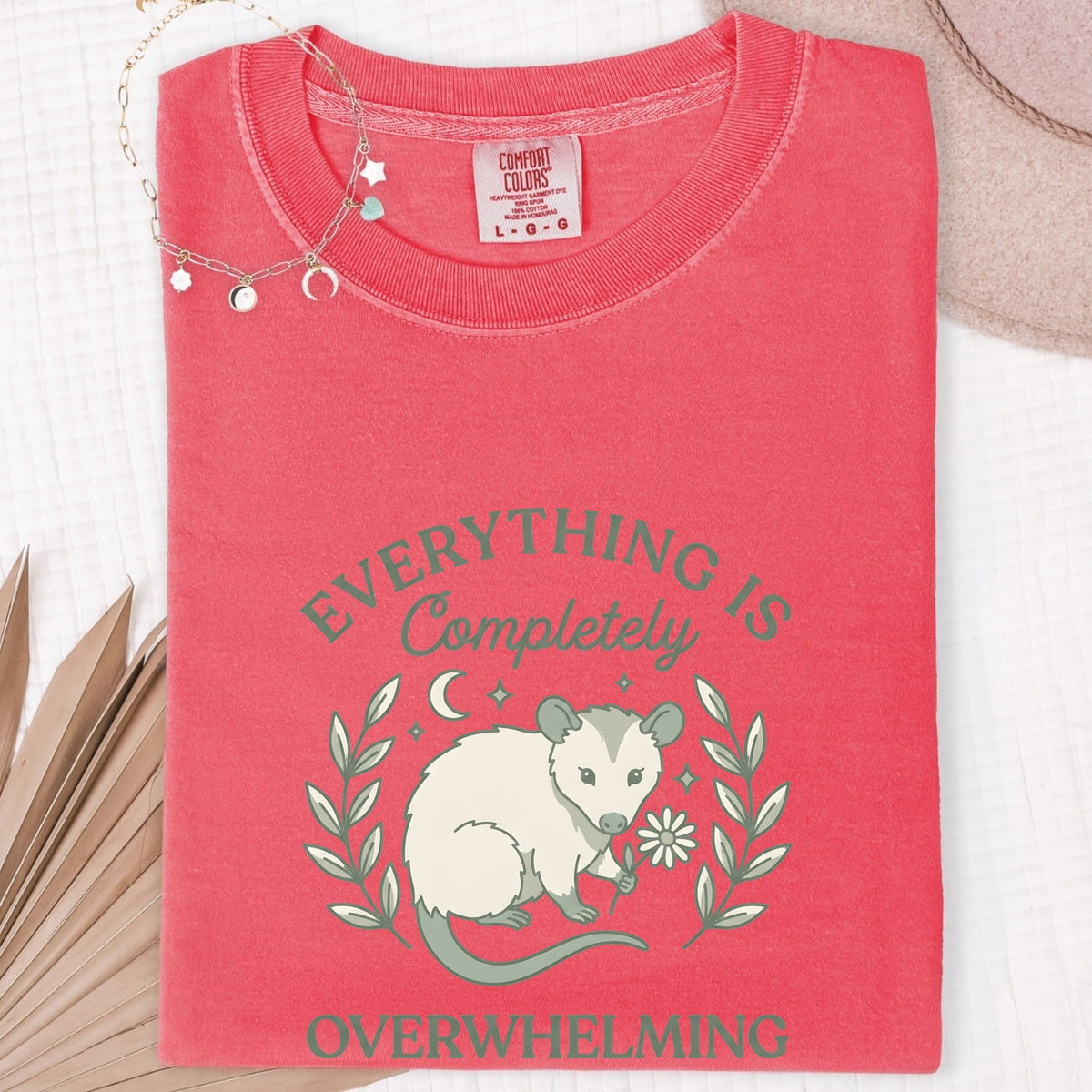 Everything Is Completely Overwhelming Opossum T-Shirt