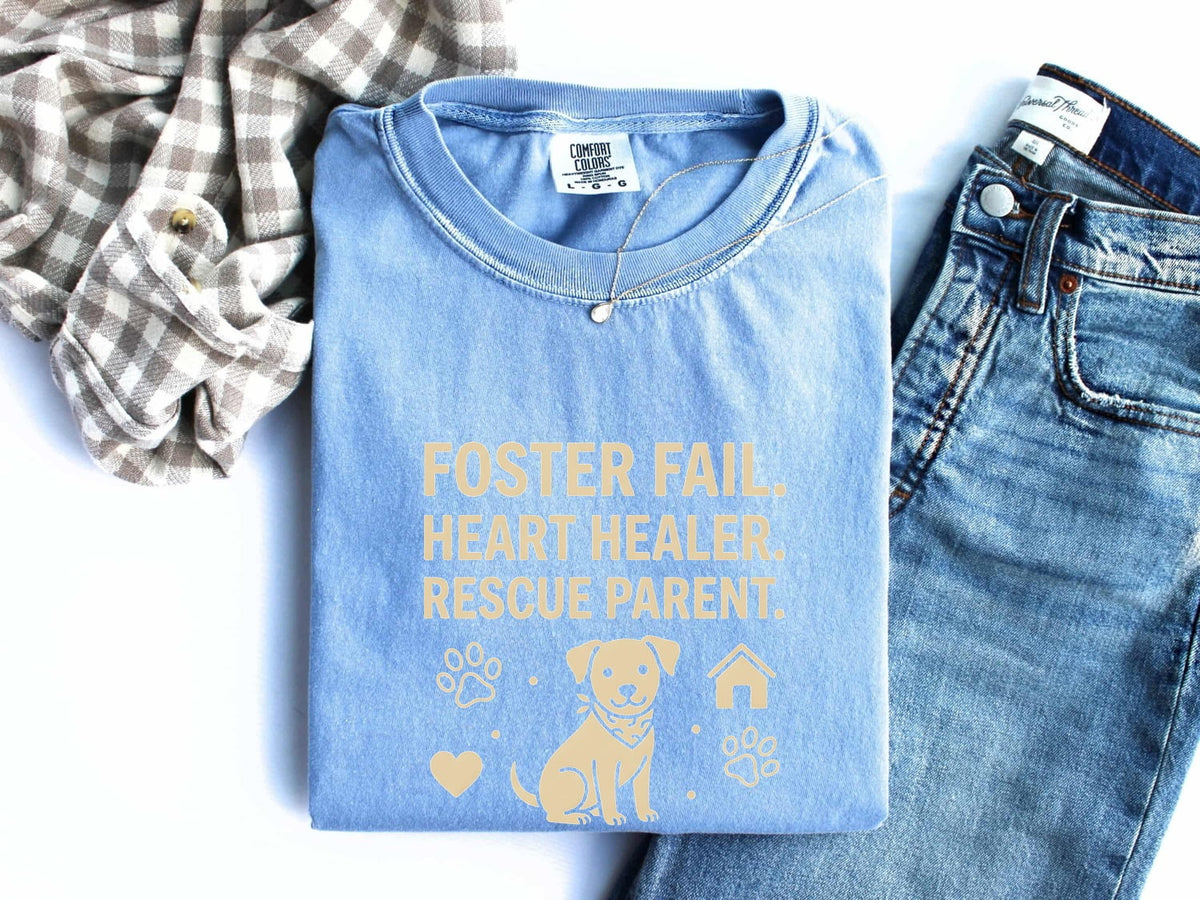 Foster Fail Heart Healer Rescue Dog Parent T-Shirt