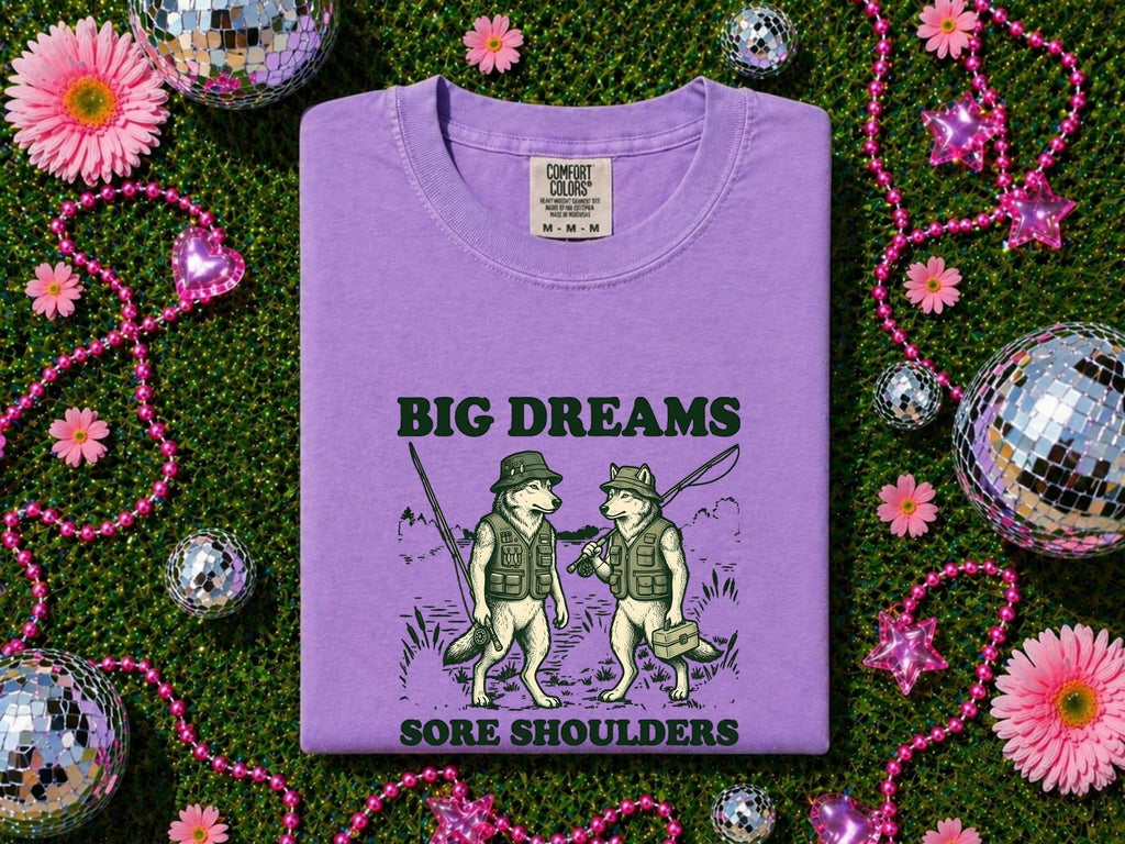 Big Dreams Sore Shoulders Shirt – Funny Retro Fishing Tee