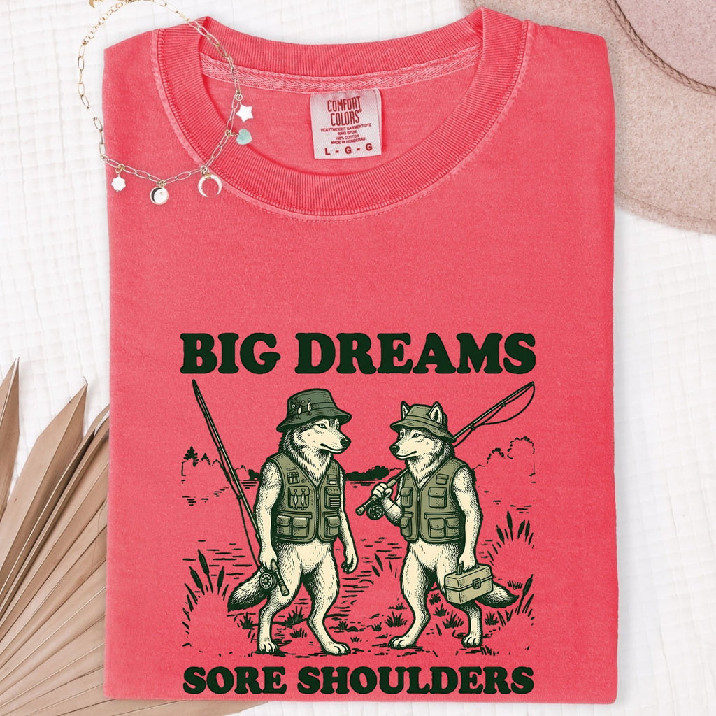 Big Dreams Sore Shoulders Shirt – Funny Retro Fishing Tee