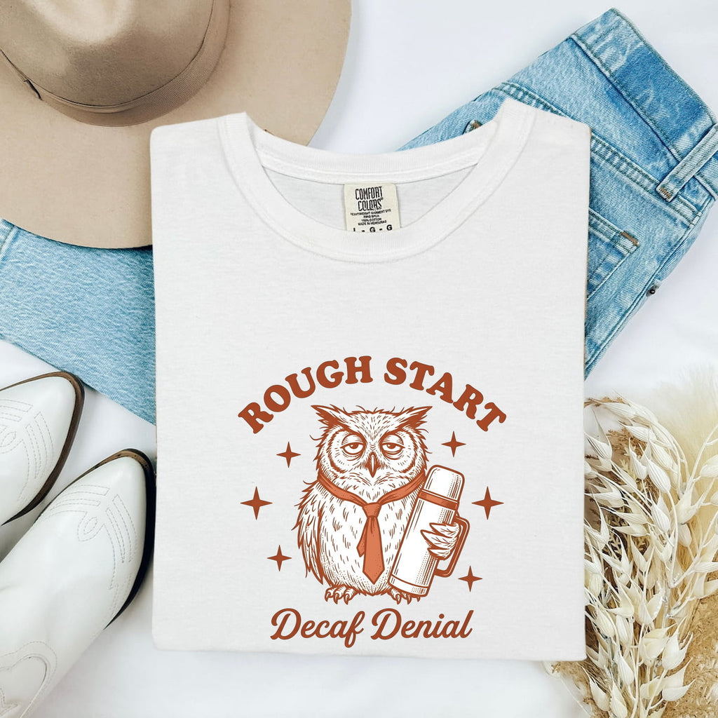 Funny Coffee Owl Shirt – Rough Start Decaf Denial Tee