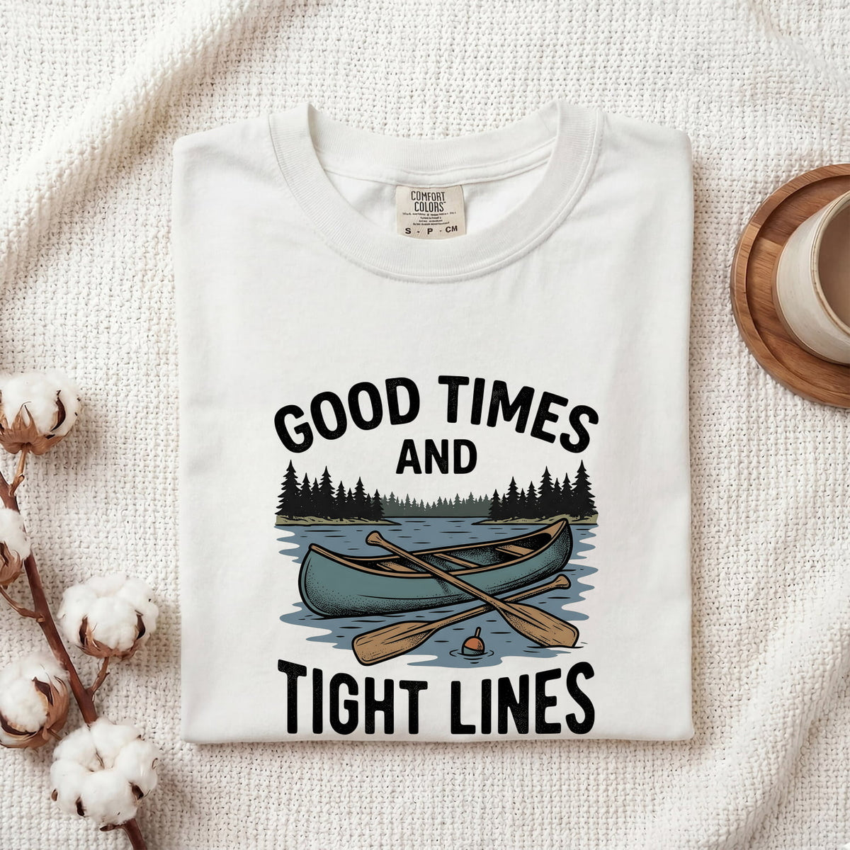 Good Times and Tight Lines Shirt – Retro Canoe Fishing Tee