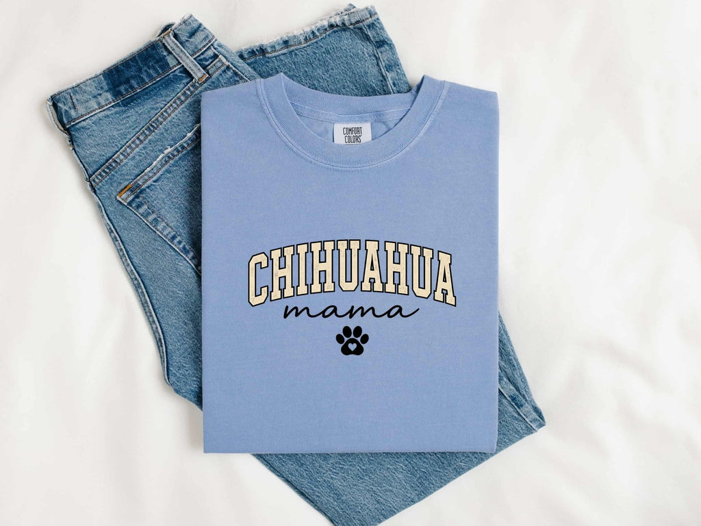 Chihuahua Mama Shirt – Cute Chihuahua Dog Mom Tee