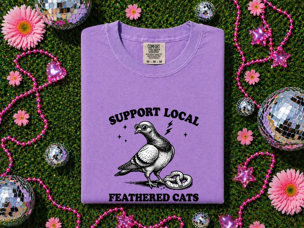 Support Local Feathered Cats Shirt – Funny Vintage Pigeon Tee